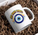No Bad Vibes Evil Eye Protection Mug