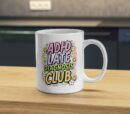 ADHD Late Diagnosis Club Mug – Neurodivergent Pride Cup