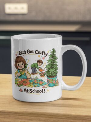 Let’s Get Crafty Mug – School Art Fun Design