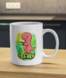 Tea‑Rex Funny Dinosaur Mug – Cute Tea Lover Gift