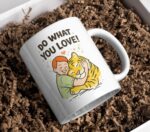 Do What You Love Cute Tiger Hug Mug