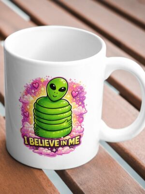 I Believe in Me Alien Mug – Cute Motivational Alien Coffee Mug