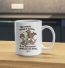 You Aren’t Doing It Wrong Mug – Chaos Productivity Humor