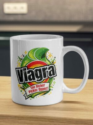 Viagra The Dicker Picker Upper Parody Mug