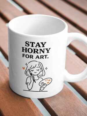 Stay Horny for Art – Creative Artist Mug