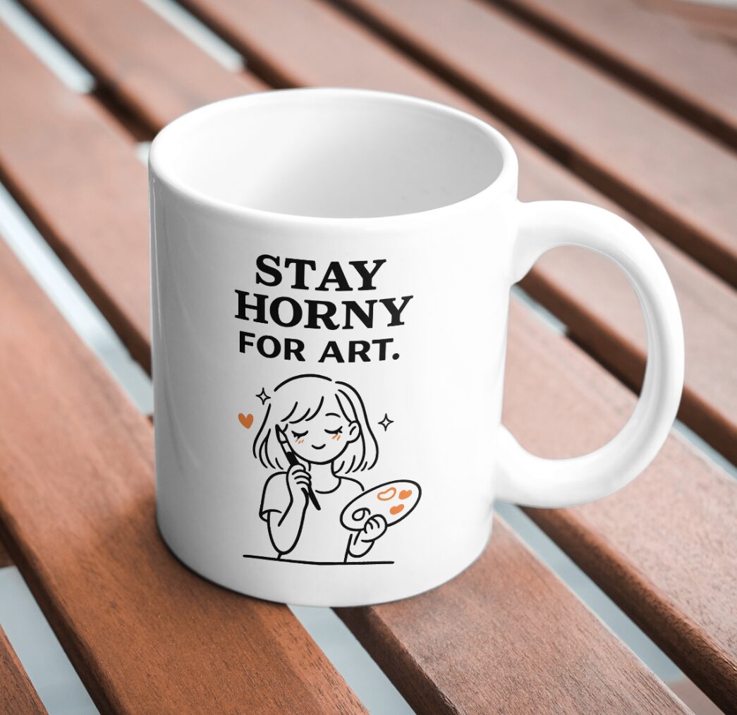 Stay Horny for Art – Creative Artist Mug