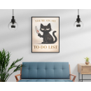 You’re On My To‑Do List Wall Art Print | Dark Humor Cat Illustration