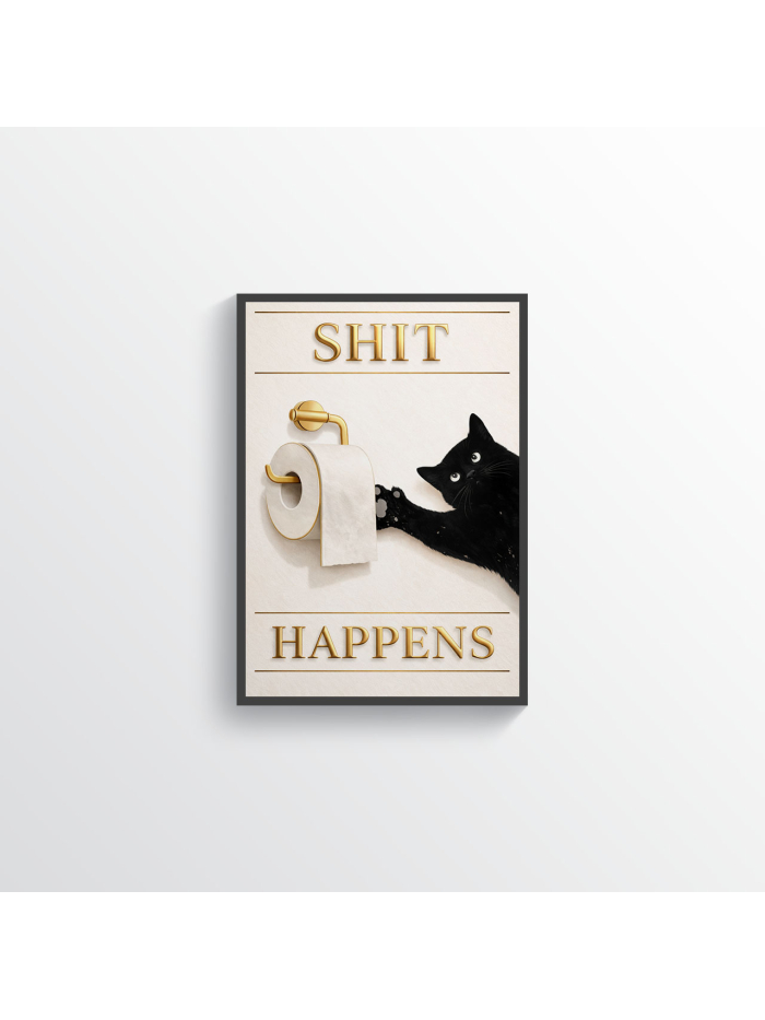 Shit Happens Wall Art Print – Dark Humor Cat Bathroom Illustration