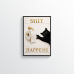 Shit Happens Wall Art Print – Dark Humor Cat Bathroom Illustration