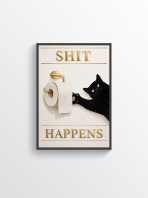 Shit Happens Wall Art Print – Dark Humor Cat Bathroom Illustration