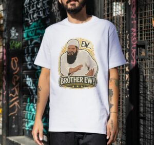 Brother Ew Funny Reaction Premium Cotton T-Shirt | Soft Unisex Graphic Tee