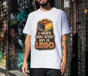 I Hope You Step On A LEGO Premium Cotton T-Shirt | Soft Unisex Graphic Tee