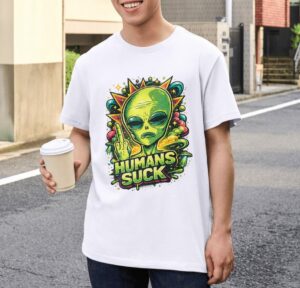 Humans Suck Alien Graphic Premium Cotton T-Shirt | Soft Unisex Graphic Tee