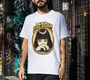 I Said God Damn Vintage Attitude Premium Cotton T-Shirt | Soft Unisex Graphic Tee