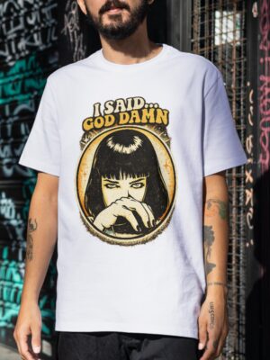 I Said God Damn Vintage Attitude Premium Cotton T-Shirt | Soft Unisex Graphic Tee
