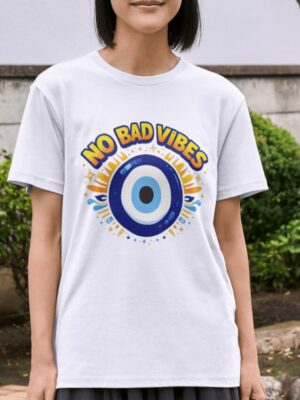No Bad Vibes Evil Eye Protection Premium Cotton T-Shirt | Soft Unisex Graphic Tee