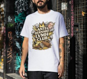 Anti Bernard LVMH Club T-Shirt – Bold Statement Premium Cotton Graphic Tee