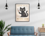 You’re On My To‑Do List Wall Art Print | Dark Humor Cat Illustration