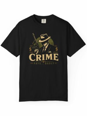 Crime Pays Badly Retro Noir Graphic Tee
