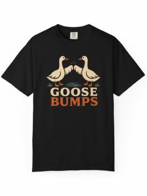 Goose Bumps Funny Animal Graphic Tee