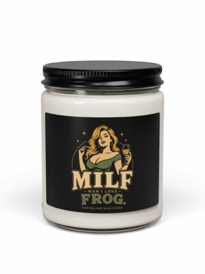 MILF Man I Love Frog Funny Soy Candle